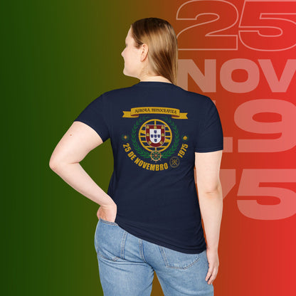 T-Shirt Comemorativa do 25 de Novembro de 1975 - "Aurora Demotratiea" (Impressão Peito e Costas)