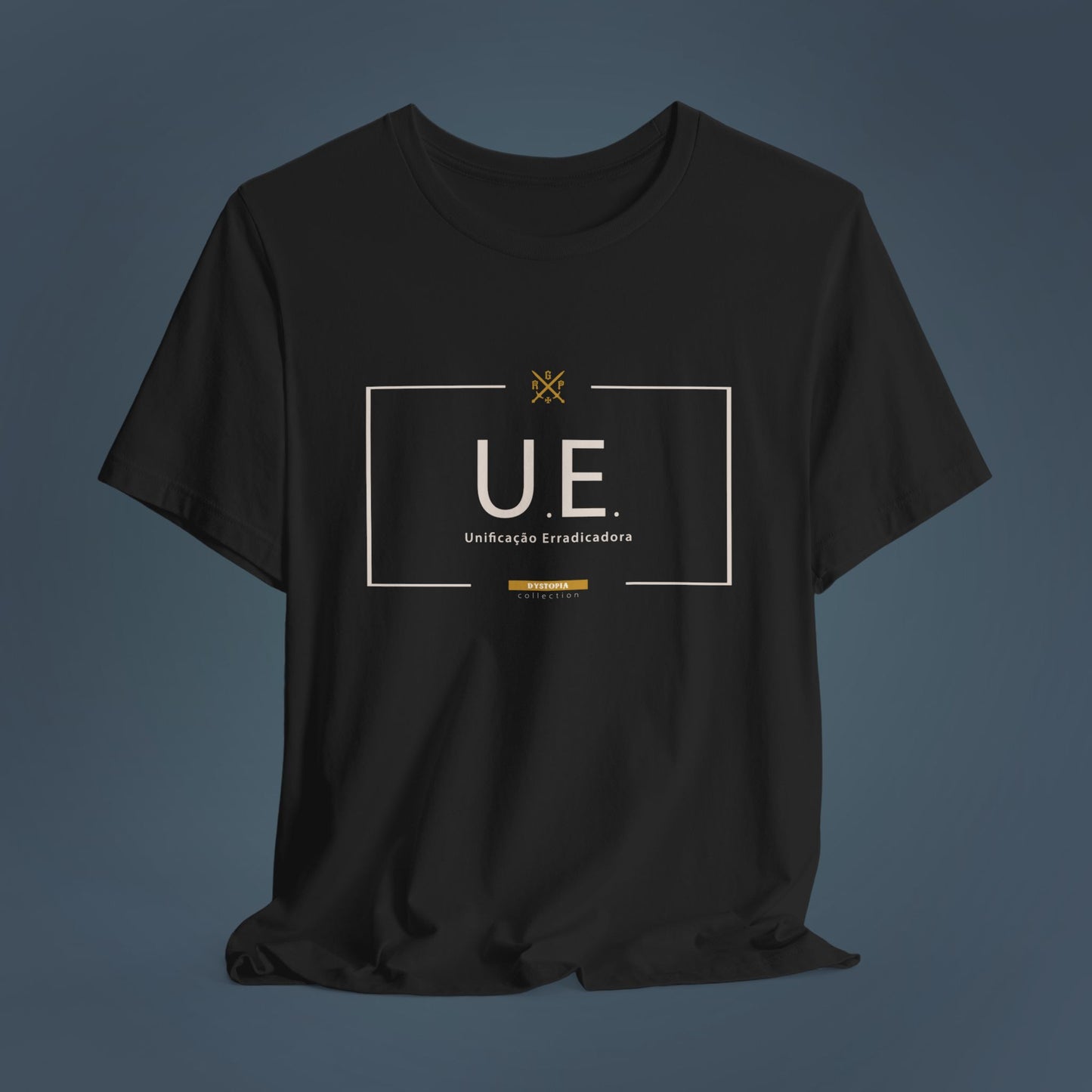 T-Shirt - U.E. - União Erradicadora