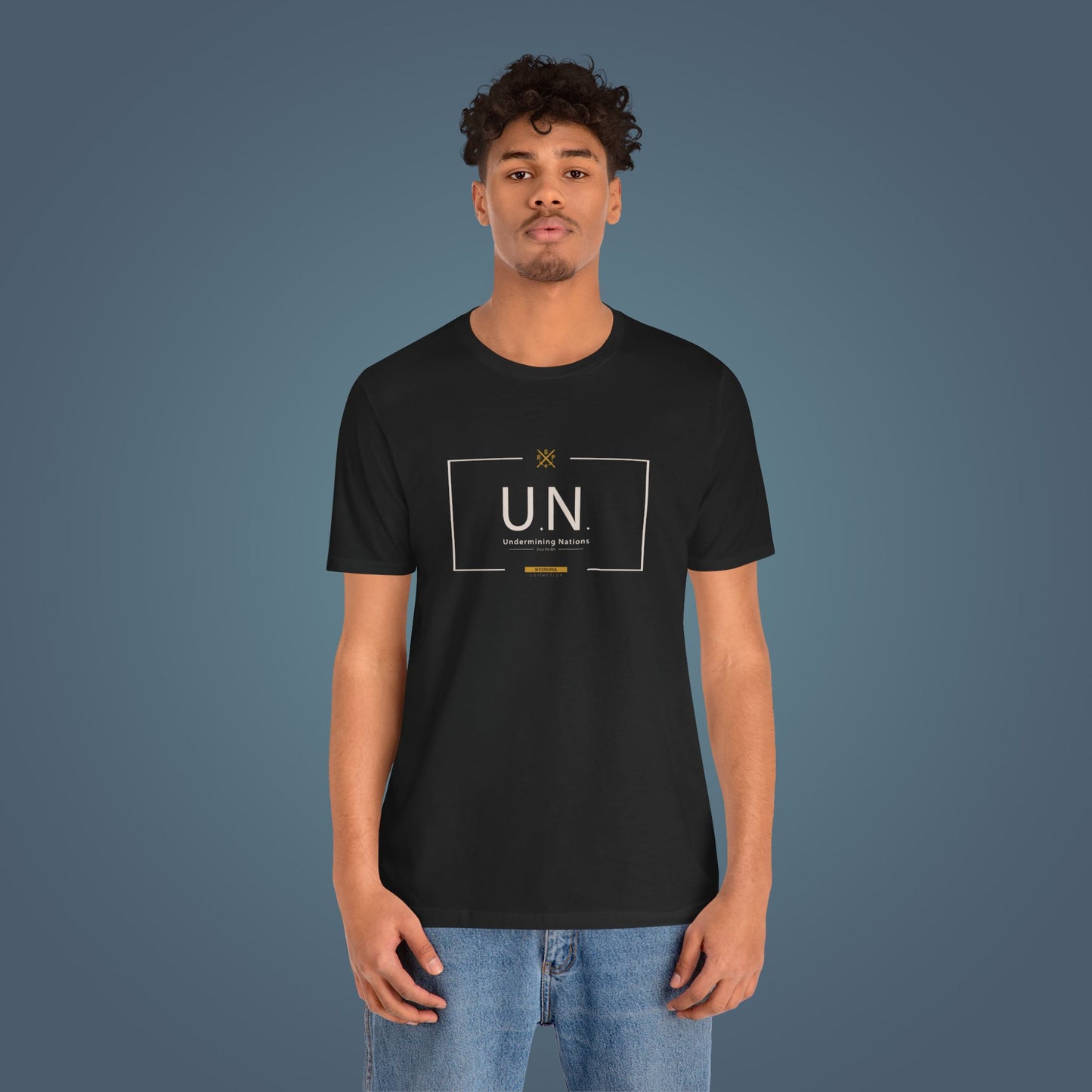 T-Shirt - U.N. - Undermining Nations, since the 80´s