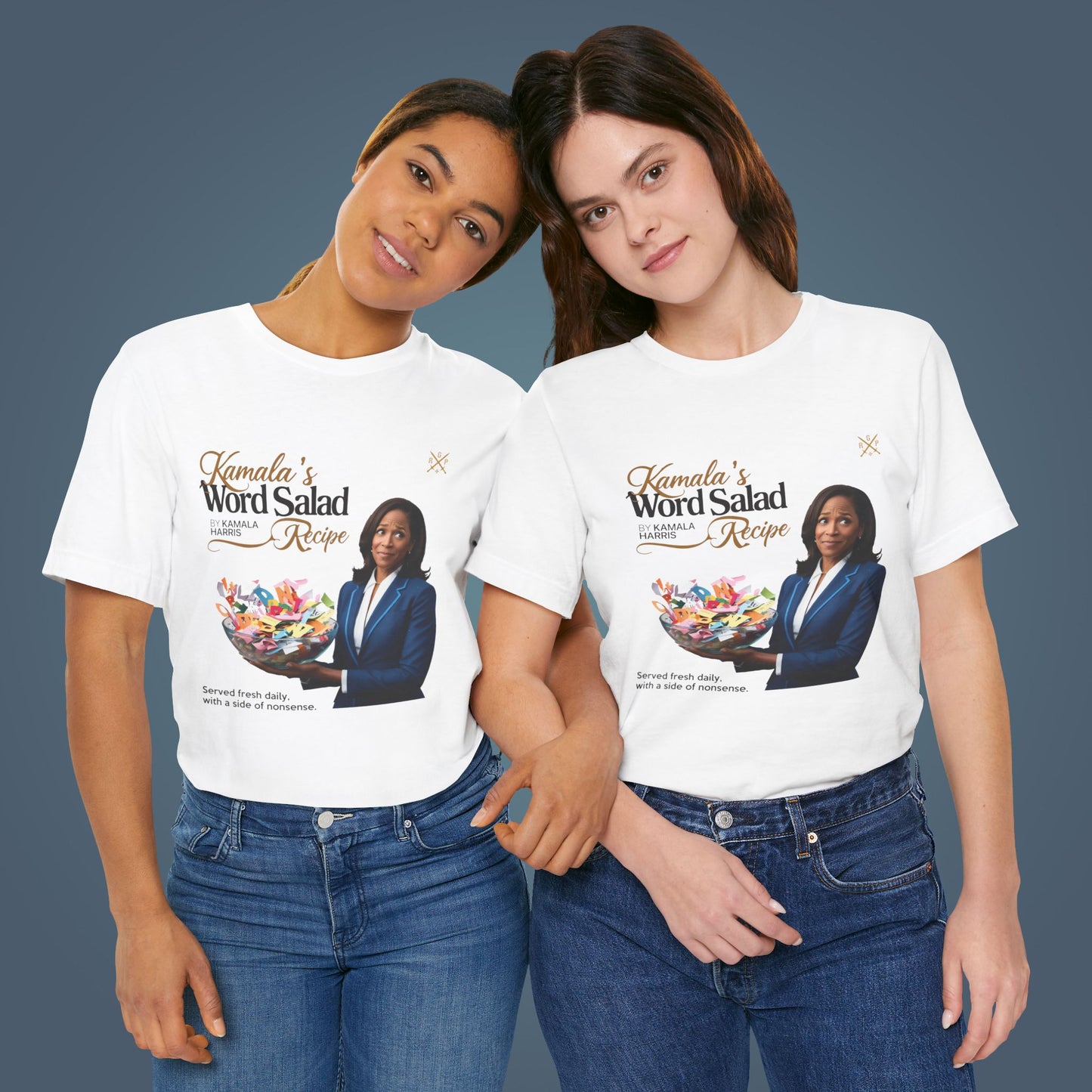 T-Shirt - Kamala's Word Salad - Served with a side of nonsense