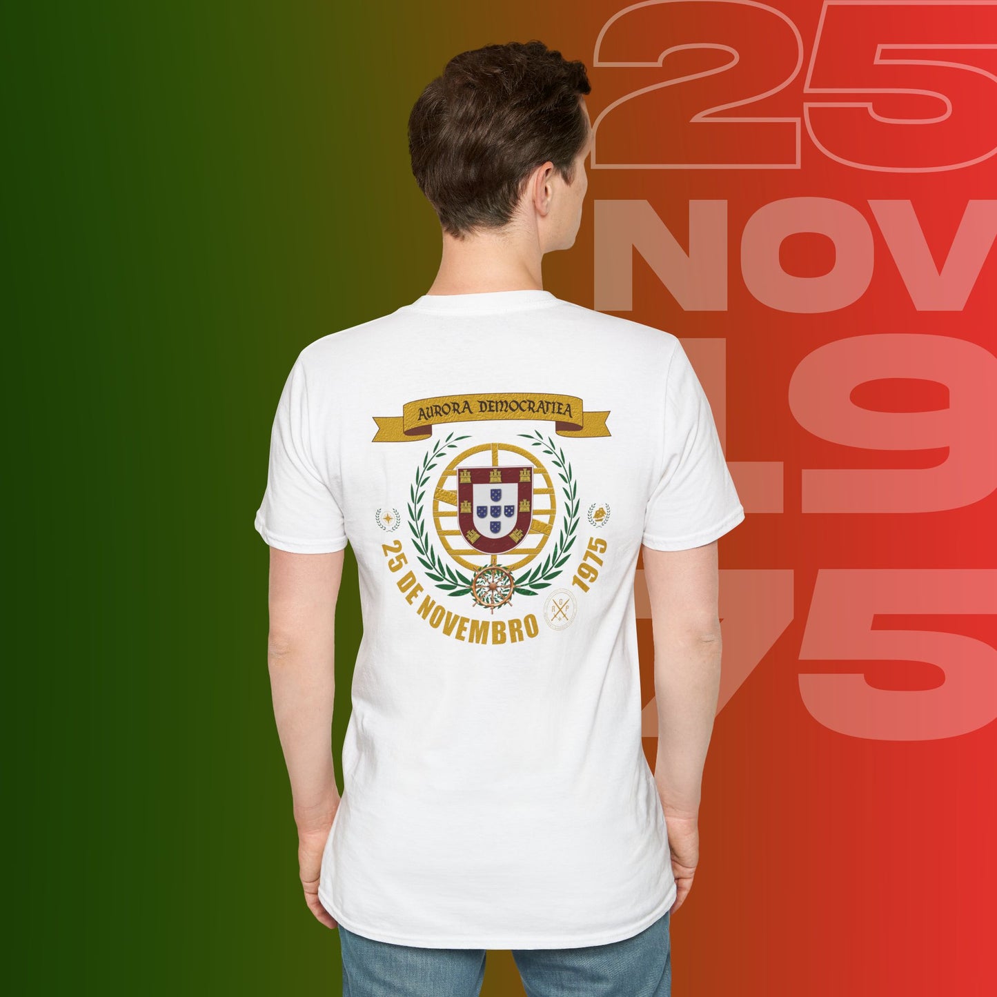 T-Shirt Comemorativa do 25 de Novembro de 1975 - "Aurora Demotratiea" (Impressão Peito e Costas)