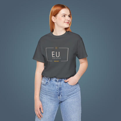 T-Shirt - E.U. - Europe's Uprooting