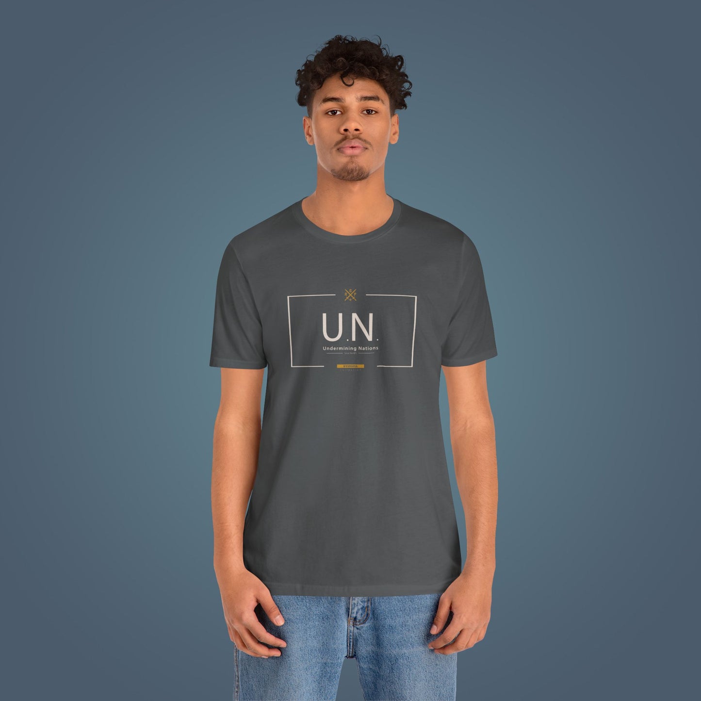 T-Shirt - U.N. - Undermining Nations, since the 80´s