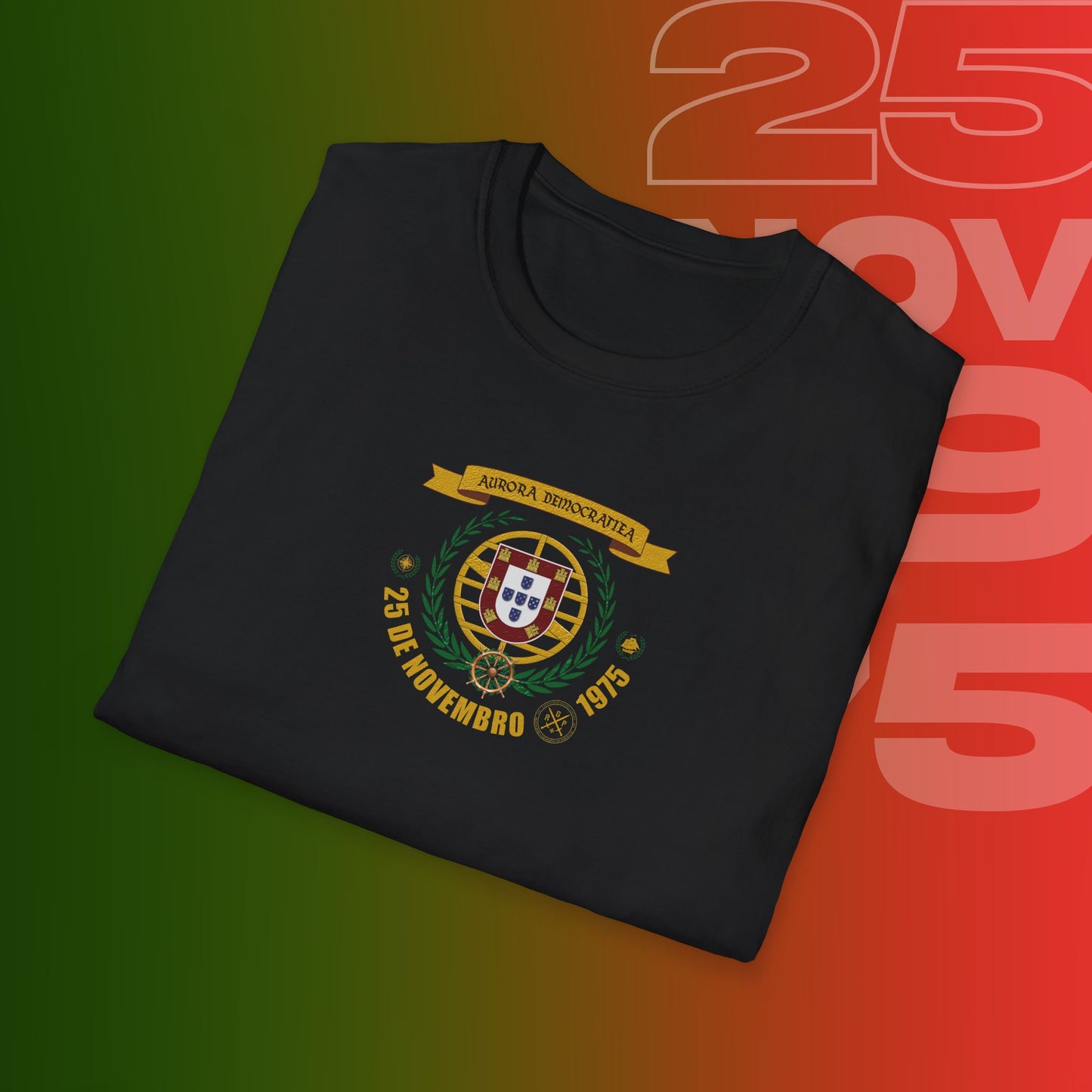 T-Shirt Comemorativa do 25 de Novembro de 1975 - "Aurora Demotratiea" (Impressão Peito Pequeno)