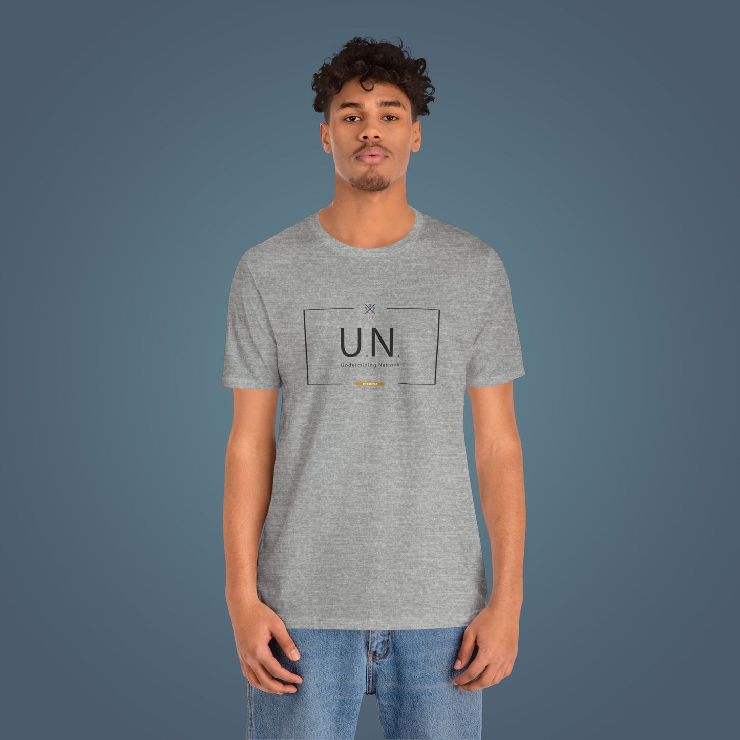 T-Shirt - U.N. - Undermining Nations, since the 80´s