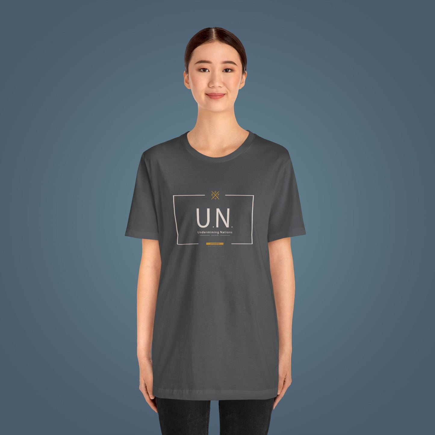 T-Shirt - U.N. - Undermining Nations, since the 80´s