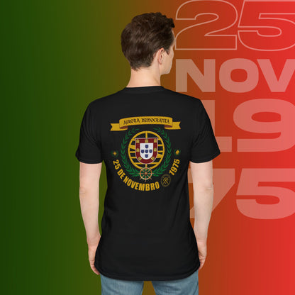 T-Shirt Comemorativa do 25 de Novembro de 1975 - "Aurora Demotratiea" (Impressão Peito e Costas)